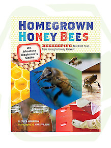 Homegrown Honey Bees